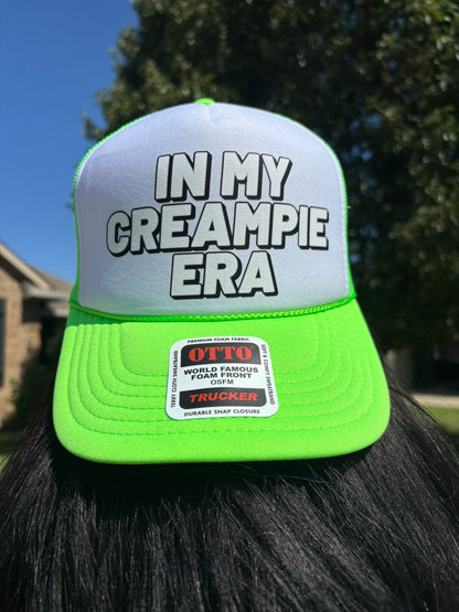 In My Creampie Era Trucker Hat