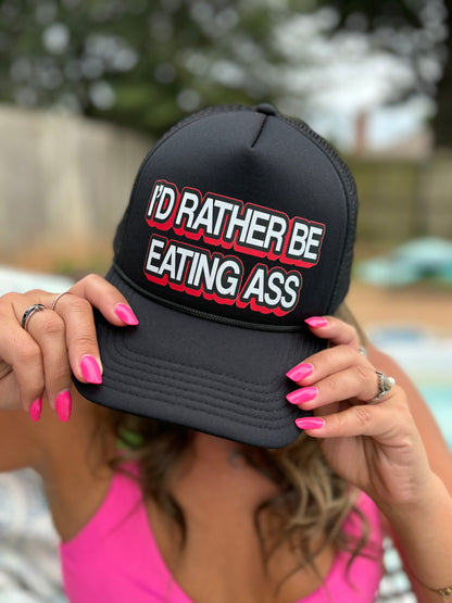 "I'd Rather Be Eating Ass" Stoopid Original Trucker Hat