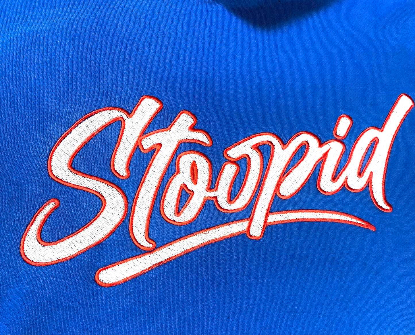 Custom Embroidered Stoopid Hoodie or Sweatshirt