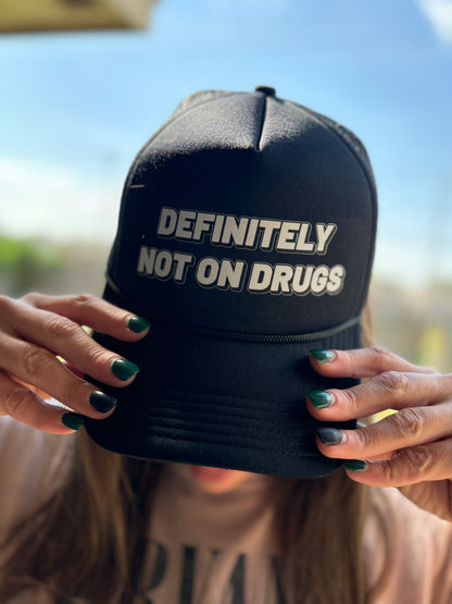 "Definitely Not On Drugs" Stoopid Original Trucker Hat