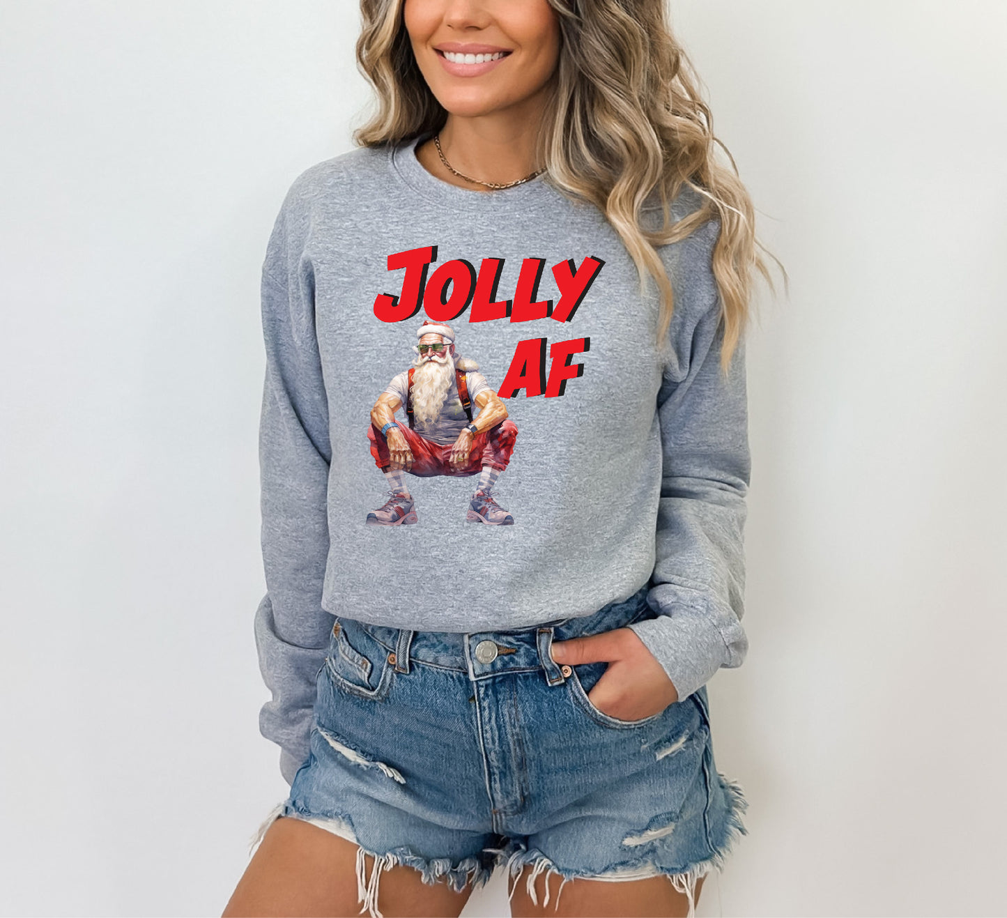 Jolly AF Crewneck/Hoodie/Long Sleeve Christmas Stoopid Original