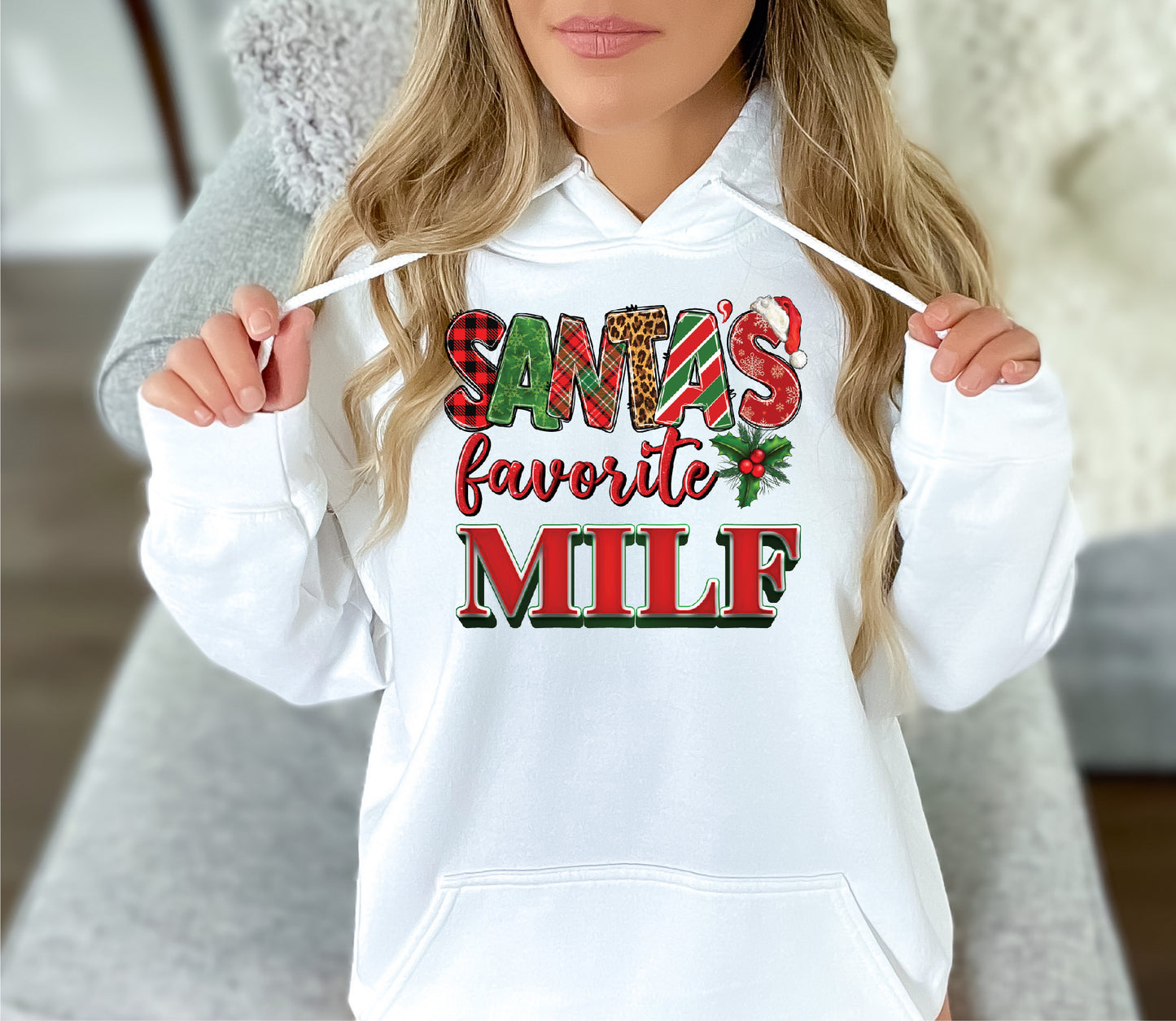 Santa's Favorite MILF Crewneck/Hoodie/Long Sleeve Christmas Stoopid Original