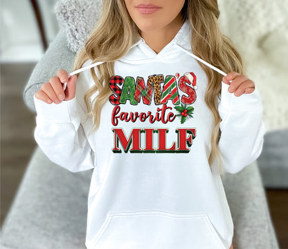 Santa's Favorite MILF Crewneck/Hoodie/Long Sleeve Christmas Stoopid Original