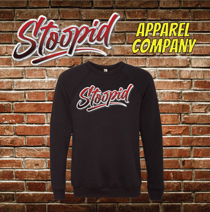 "The Original" Stoopid Hoodie or Crewneck