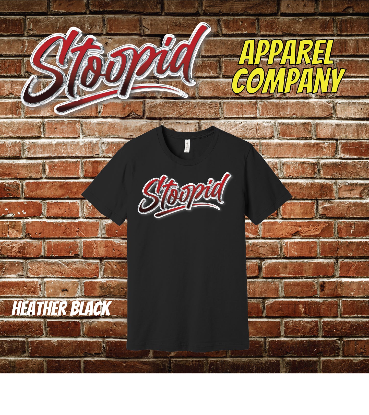 "The Original" Stoopid Shirt