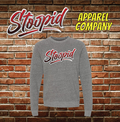 "The Original" Stoopid Hoodie or Crewneck