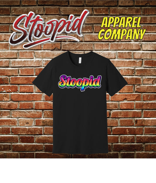 "The Rainbow" Stoopid Shirt