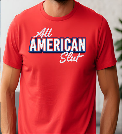 All American Slut T-Shirt