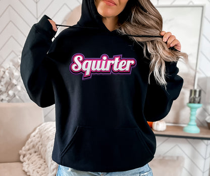 "Squirter" Stoopid Original Shirt/Crew/Hoodie