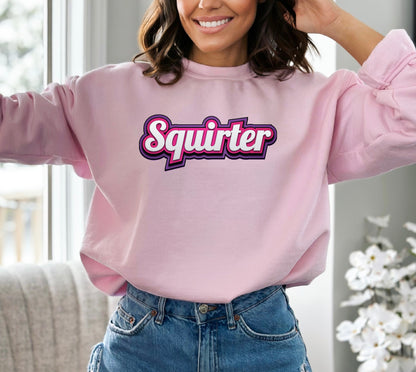 "Squirter" Stoopid Original Shirt/Crew/Hoodie