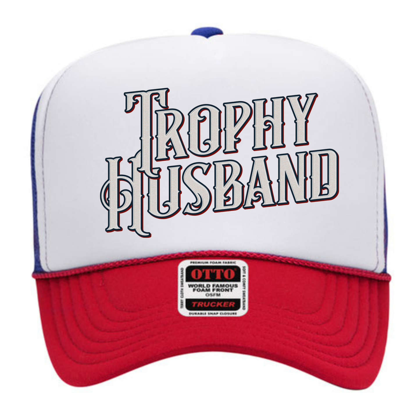 "Trophy Husband" Stoopid Original Trucker Hat