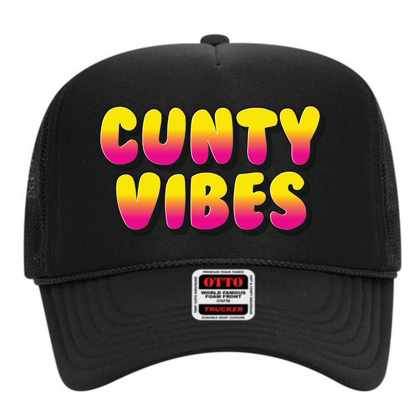 "Cunty Vibes" Stoopid Original Trucker Hat