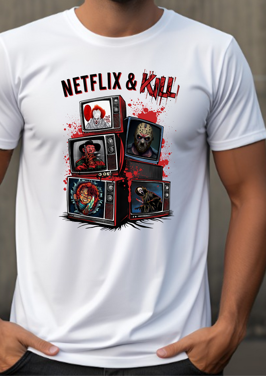 Netflix and Kill T-Shirt or Crewneck Sweatshirt