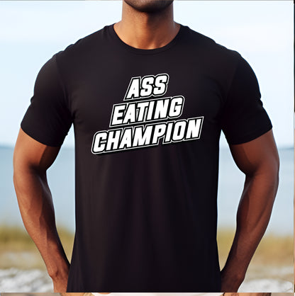 Ass Eating Champion Stoopid Original