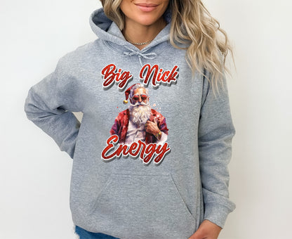 Big Nick Energy Crewneck/Hoodie/Long Sleeve Christmas Stoopid Original