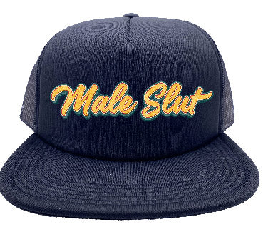 "Male Slut" Stoopid Original Trucker Hat