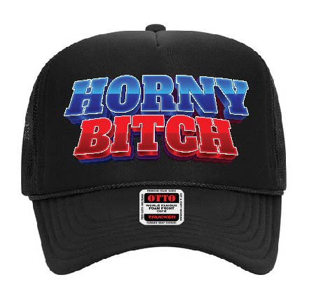 "Horny Bitch" Stoopid Original Trucker Hat