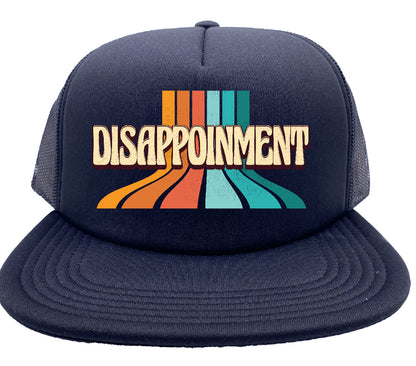 Disappointment Stoopid Original Trucker Hat