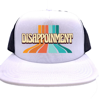 Disappointment Stoopid Original Trucker Hat