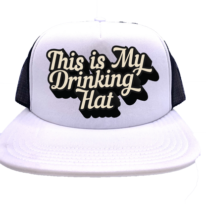 "This Is My Drinking Hat" Stoopid Original Trucker Hat