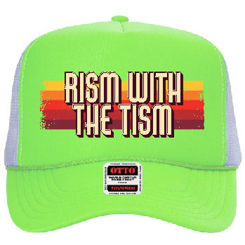 "Rism With The Tism" Stoopid Original Trucker Hat