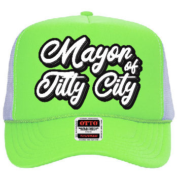 "Mayor of Titty City" Stoopid Original Trucker Hat