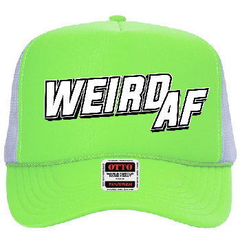 "Weird AF" Stoopid Original Trucker Hat