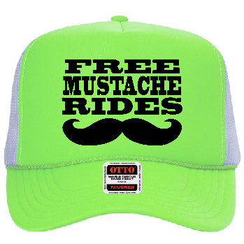 "Free Mustache Rides" Stoopid Original Trucker Hat