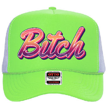 "Bitch" Stoopid Original Trucker Hat