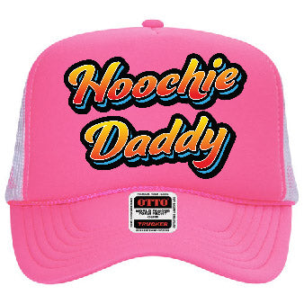 Hoochie Daddy Stoopid Original Trucker Hat