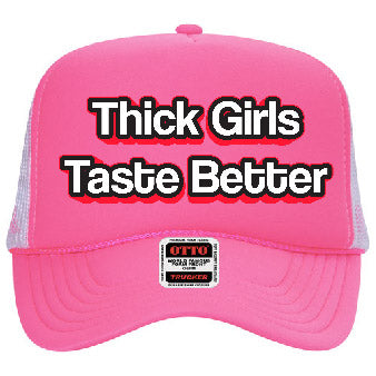 "Thick Girls Taste Better" Stoopid Original Trucker Hat