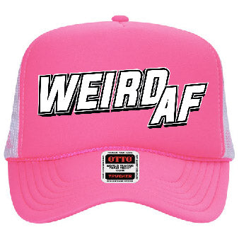 "Weird AF" Stoopid Original Trucker Hat