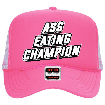 Ass Eating Champion Stoopid Original Trucker Hat