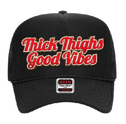 "Thick Thighs Good Vibes" Stoopid Original Trucker Hat