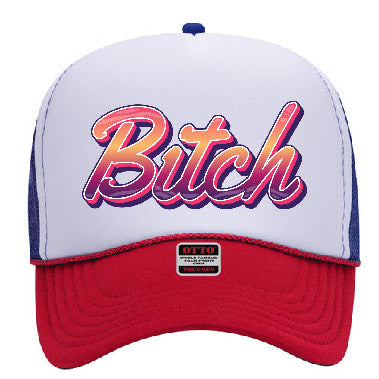 "Bitch" Stoopid Original Trucker Hat