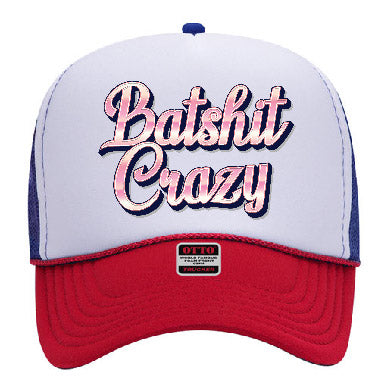 "Batshit Crazy" Stoopid Original Trucker Hat