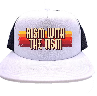 "Rism With The Tism" Stoopid Original Trucker Hat