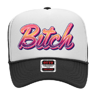 "Bitch" Stoopid Original Trucker Hat